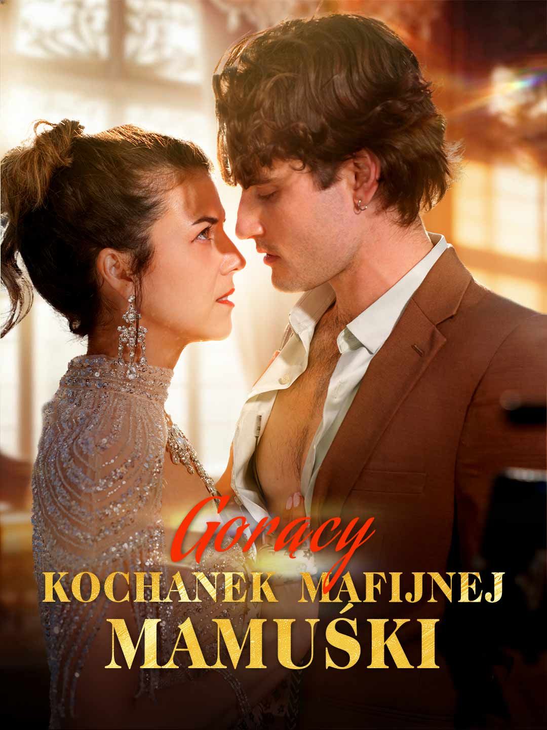 Gorący kochanek mafijnej mamuśki