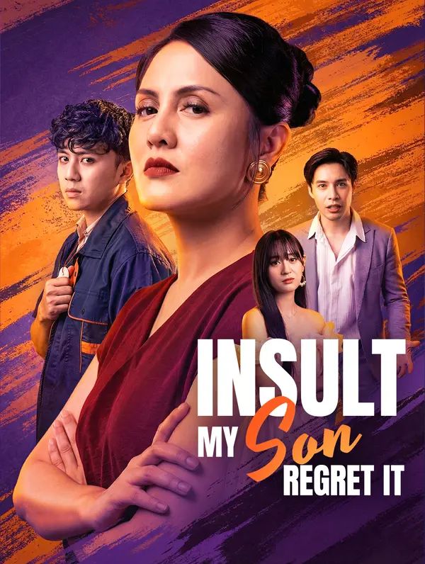Insultă-l pe fiul meu, te vei regreta