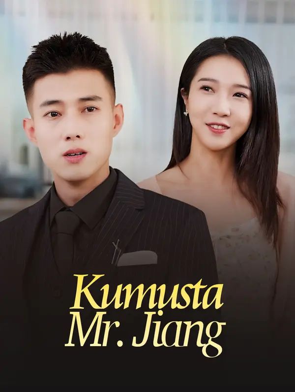 Kamusta, Mr. Jiang
