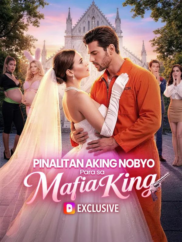 Pinalitan Aking Nobyo Para sa Mafia King(Dubbed)