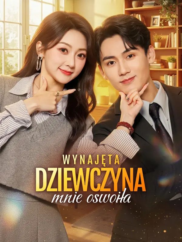 Wynajęta dziewczyna mnie oswoiła