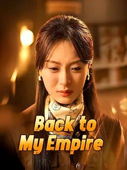Back to My Empire