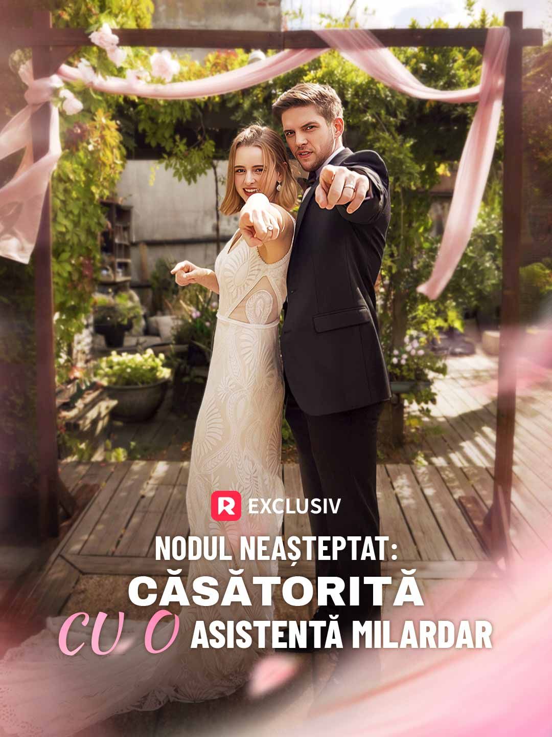 Nodul neașteptat: căsătorită cu o asistentă milardar