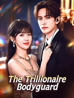 Poster The Trillionaire Bodyguard