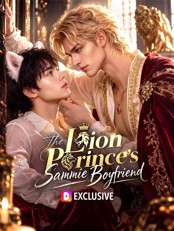 The Lion Prince's Sammie Boyfriend