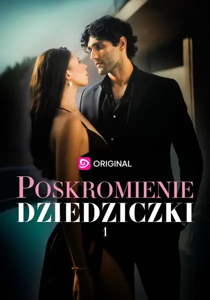 Poskromienie dziedziczki 1