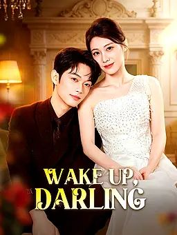 Wake Up, Darling