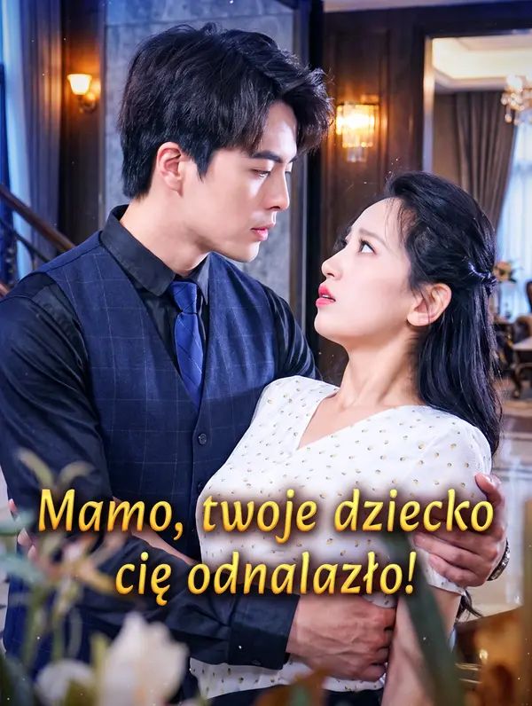 Mamo, twoje dziecko cię odnalazło!