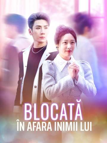 Blocată în afara inimii lui