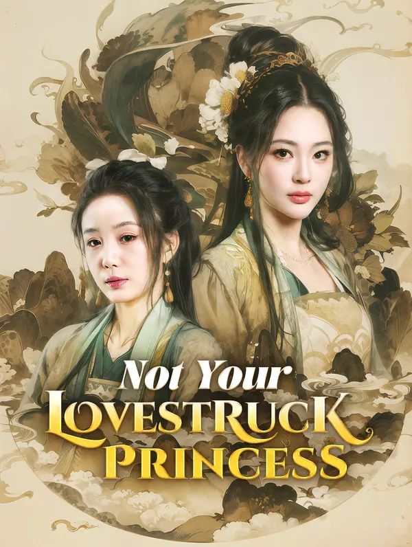 Not Your Lovestruck Princess(Dubbed)