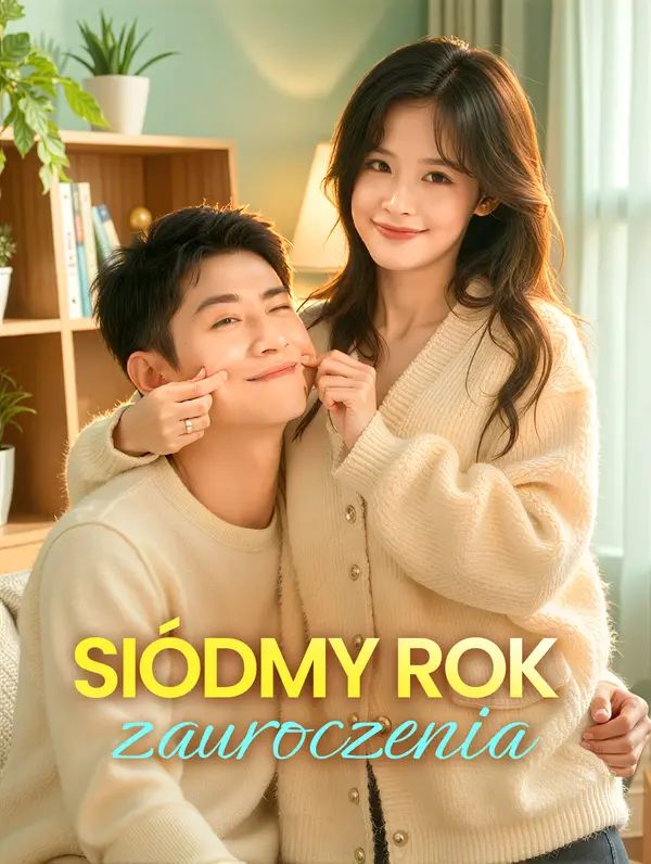 Siódmy rok zauroczenia