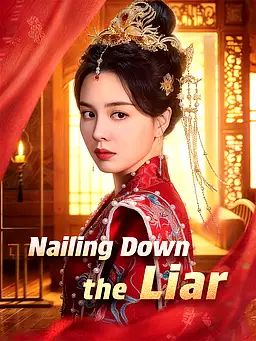 Poster Nailing Down the Liar