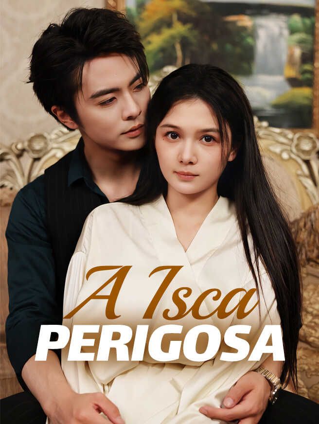 Poster A Isca Perigosa
