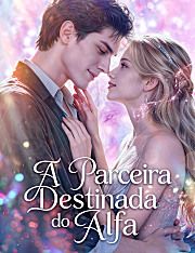 A Parceira Destinada do Alfa  [dublado]