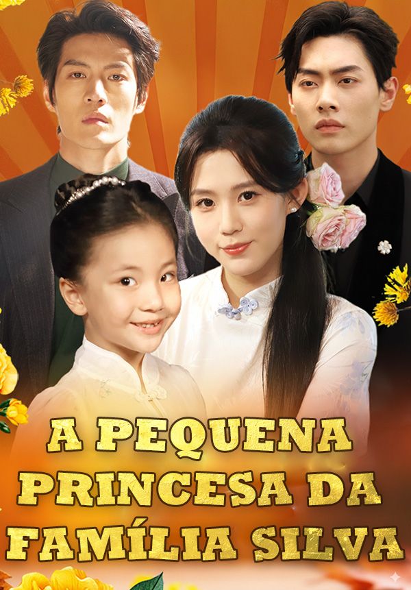 A Pequena Princesa da Família Silva