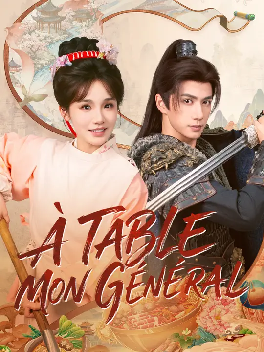 Poster À TABLE, MON GÉNÉRAL