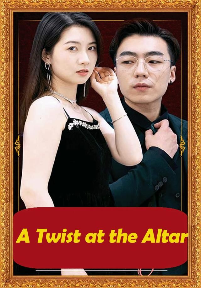 A Twist at the Altar
