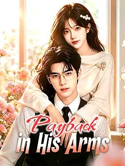 Payback in His Arms