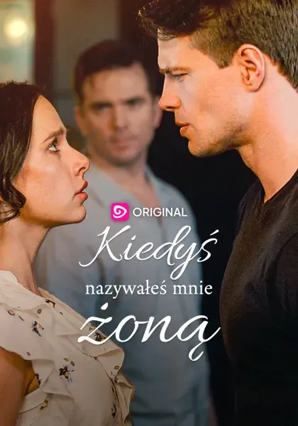 Kiedyś nazywałeś mnie żoną