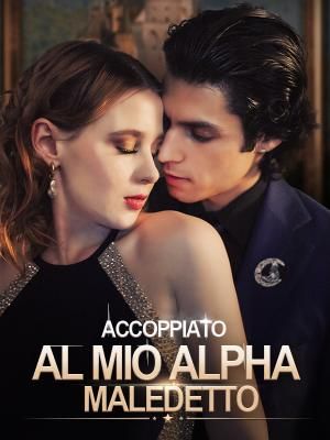 Accoppiato al Mio Alpha Maledetto