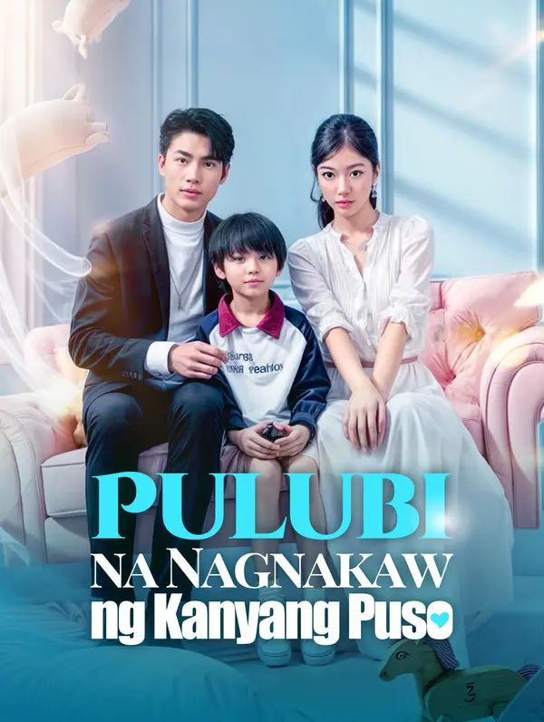 Pulubi na Nagnakaw ng Kanyang Puso