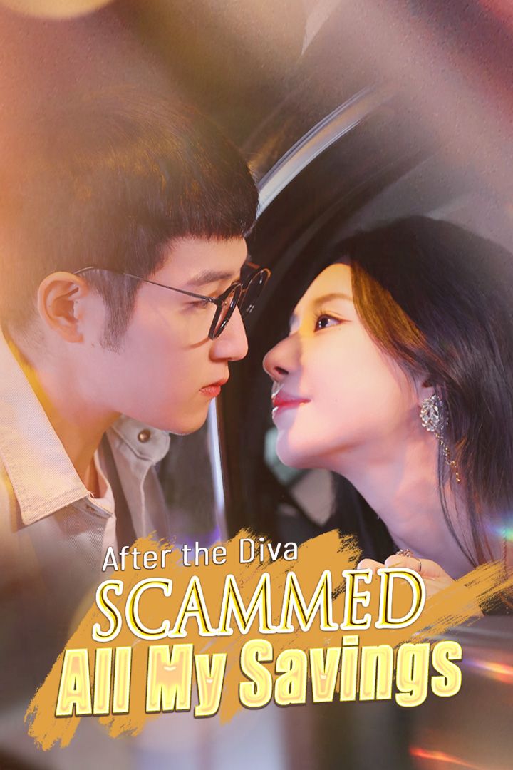 After the Diva Scammed All My Savings