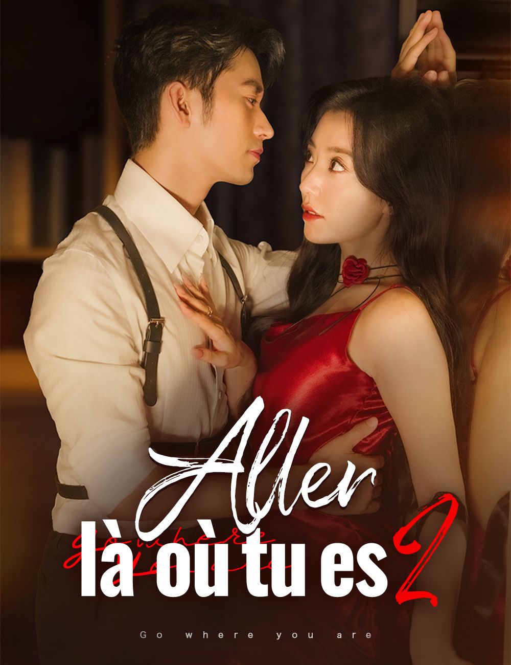 Aller là où tu es 2