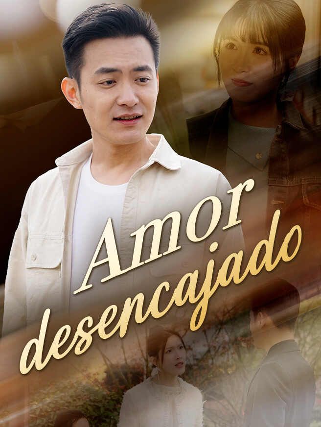 Amor desencajado