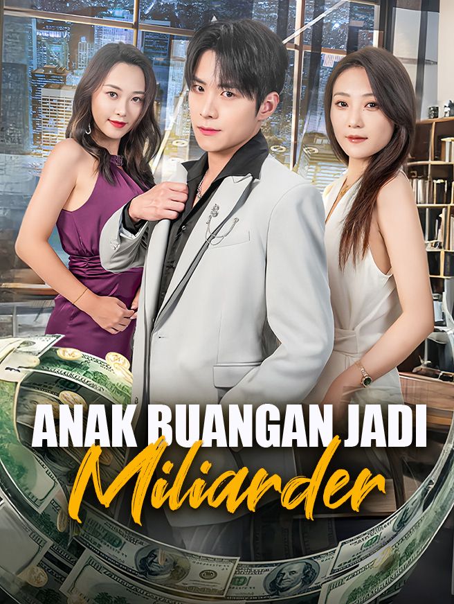 Anak Buangan Jadi Miliarder