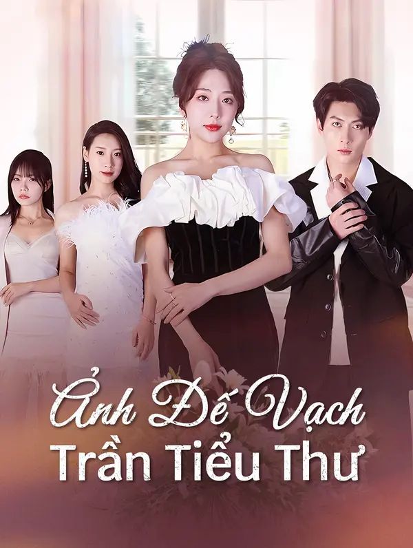 Ảnh Đế Vạch Trần Tiểu Thư