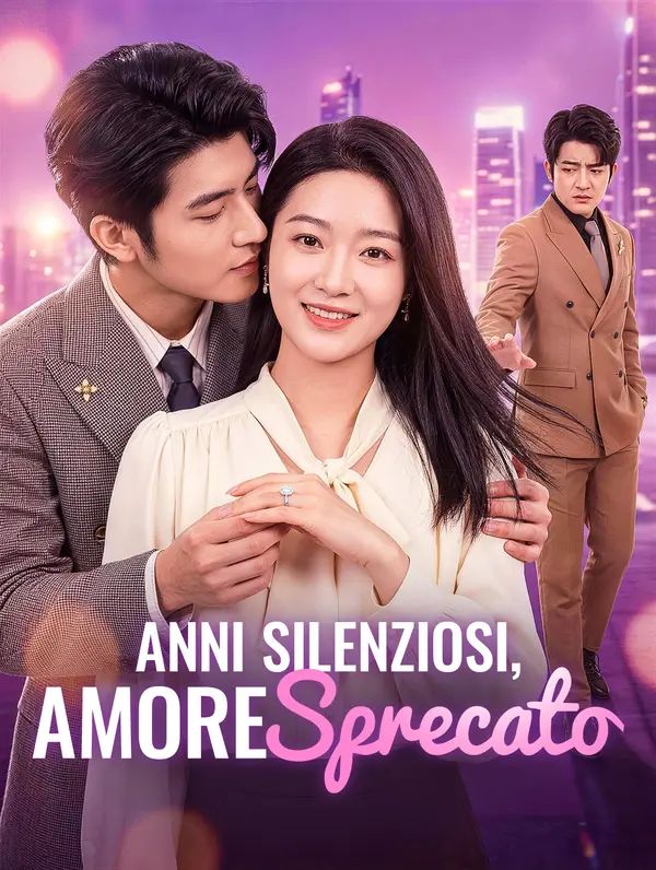 Anni Silenziosi, Amore Sprecato