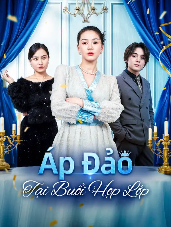 Áp Đảo Tại Buổi Họp Lớp