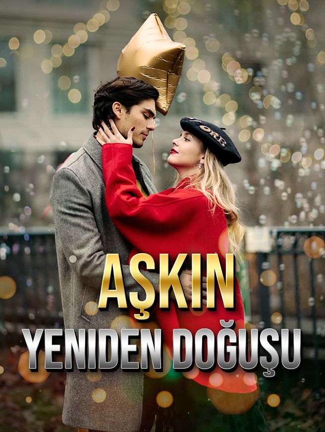 Aşkın Yeniden Doğuşu