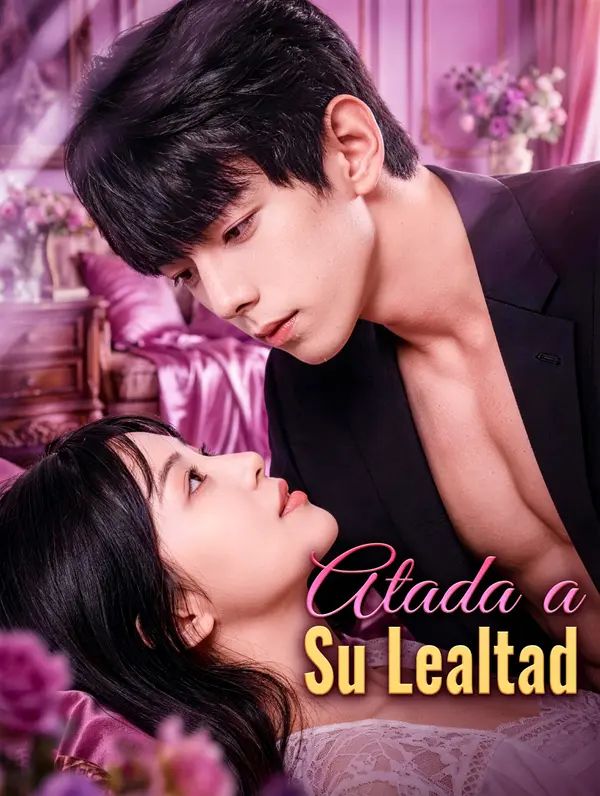 Atada a Su Lealtad
