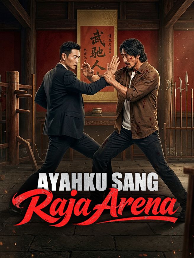 Ayahku Sang Raja Arena