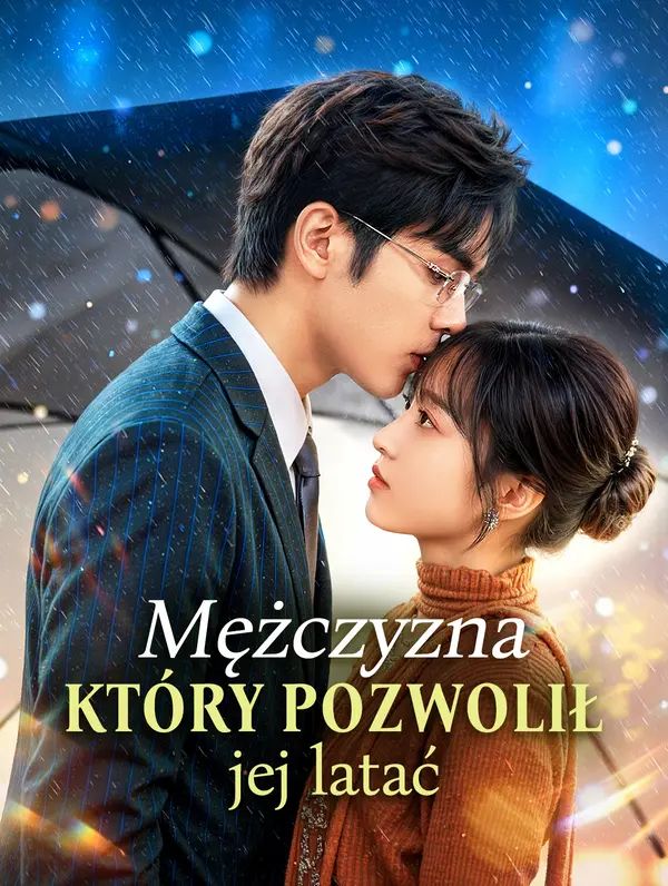 Mężczyzna, który pozwolił jej latać