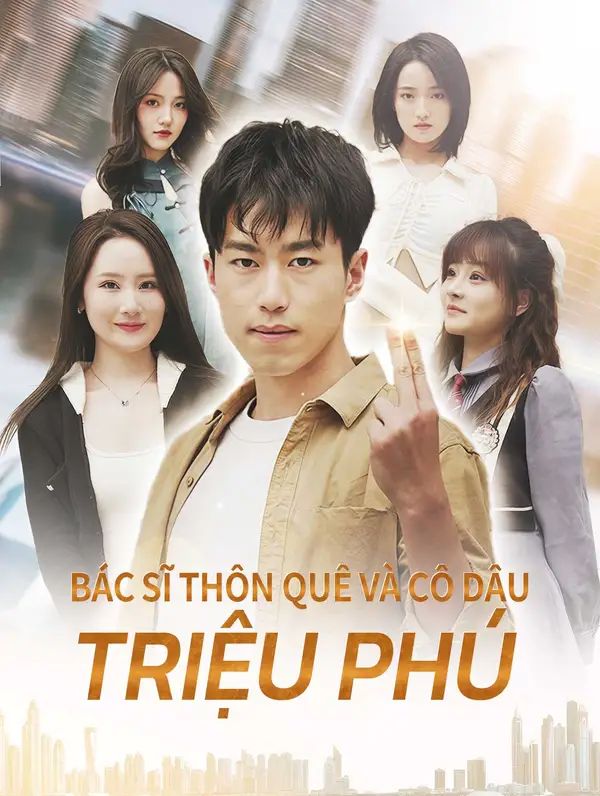 Bác Sĩ Thôn Quê Và Cô Dâu Triệu Phú