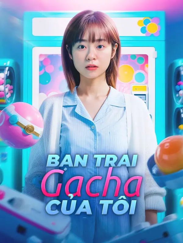 Bạn Trai Gacha Của Tôi