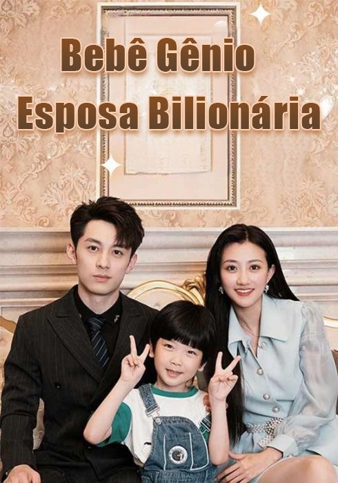 Bebê gênio, esposa bilionária