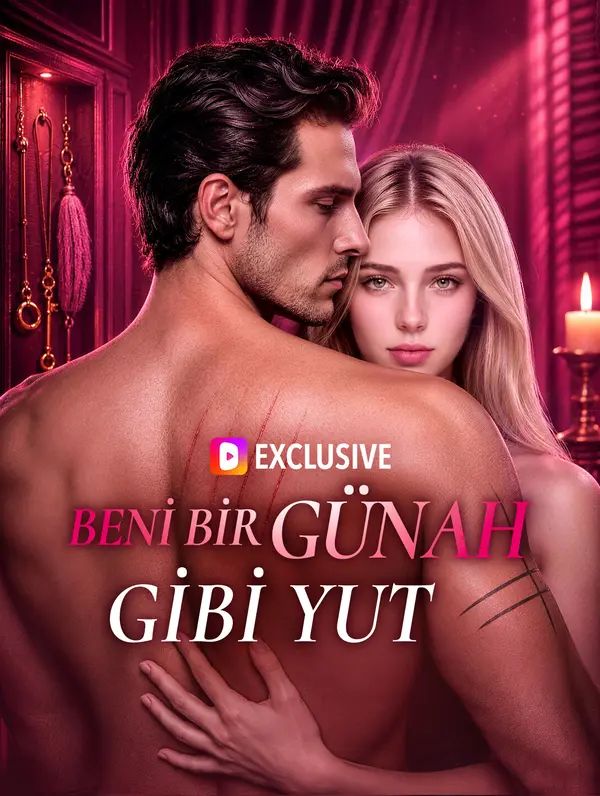 BENİ BİR GÜNAH GİBİ YUT(Dublajlı)