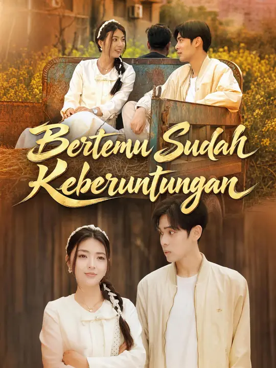 Bertemu Sudah Keberuntungan