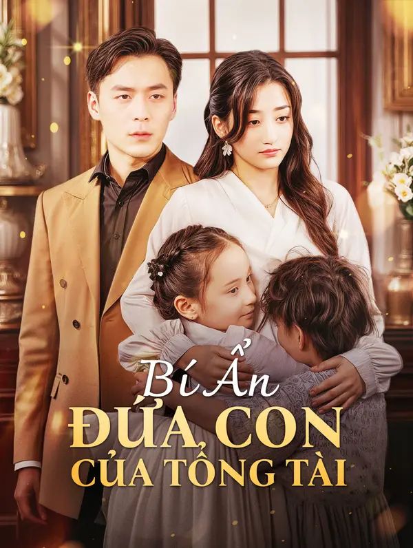 Bí Ẩn Đứa Con Của Tổng Tài