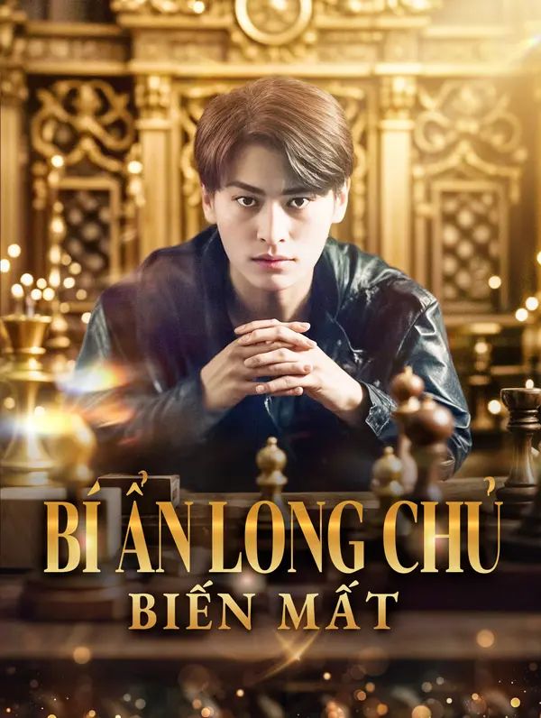 Bí Ẩn Long Chủ Biến Mất