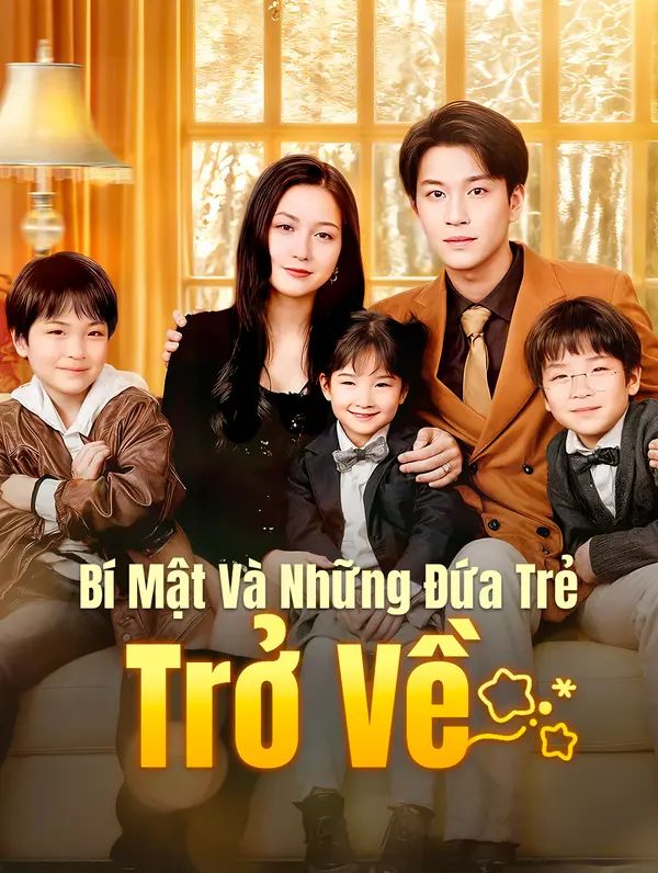 Bí Mật Và Những Đứa Trẻ Trở Về