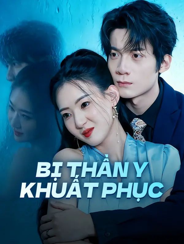 Bị Thần YKhuất Phục
