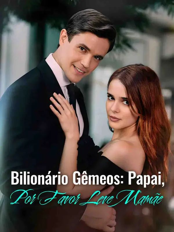 Bilionário Gêmeos: Papai, Por Favor Leve Mamãe