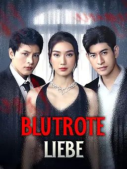 Blutrote Liebe