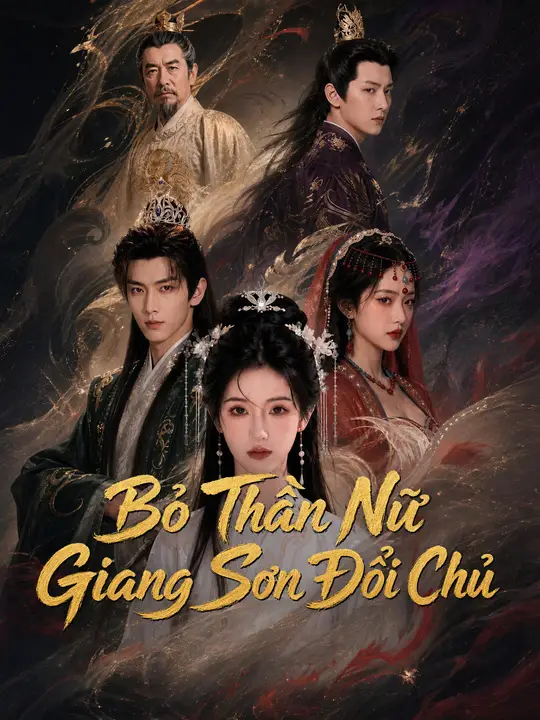 Bỏ Thần Nữ Giang Sơn Đổi Chủ