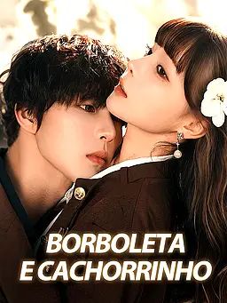 Borboleta e Cachorrinho
