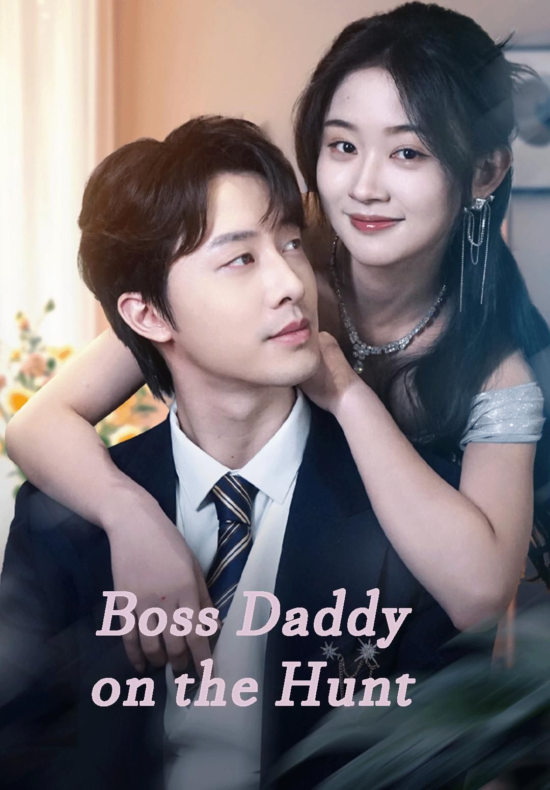 Boss Daddy on the Hunt